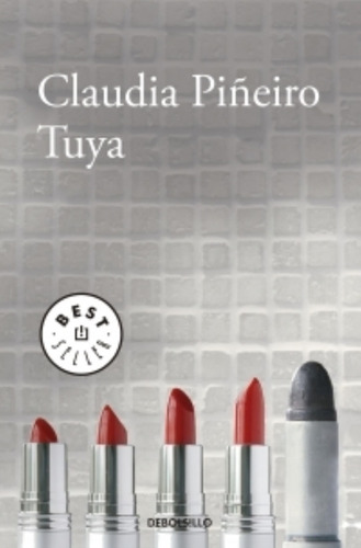 Libro Tuya - Claudia Piñeiro