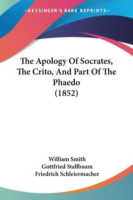 Libro The Apology Of Socrates, The Crito, And Part Of The...