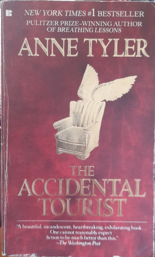 The Accidental Tourist. Anne Tayler. Muy Bueno. Belgrano 