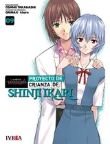 Comprar Evangelion - Proyecto De Crianza De Shinji Ikari 09, De Osamu Takahashi. Neon Genesis Evangelion, Vol. 9. Editorial Ivrea, Tapa Blanda En Español, 2024