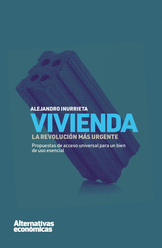 Libro Vivienda: La Revolución Más Urgente