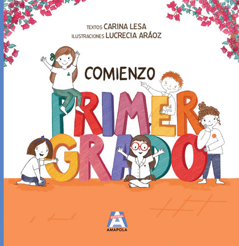 Comienzo Primer Grado - Carina Lesa  