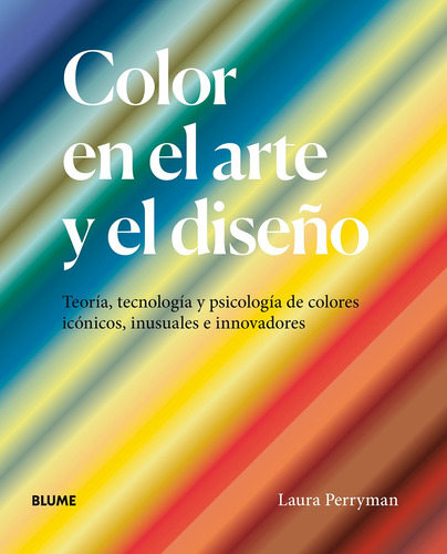 Libro Color En El Arte Y El Diseño - Laura Perryman - Blume