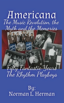 Libro Americana: The Music Revolution, The Myths And The ...