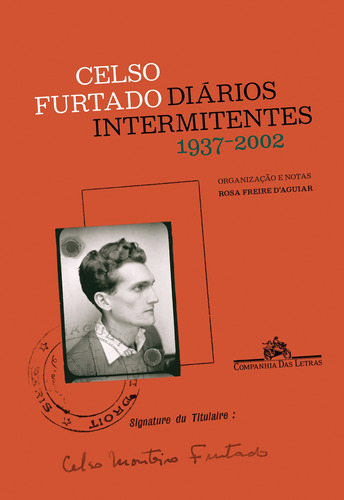 Diários intermitentes, de Furtado, Celso. Editora Schwarcz SA, capa mole em português, 2019