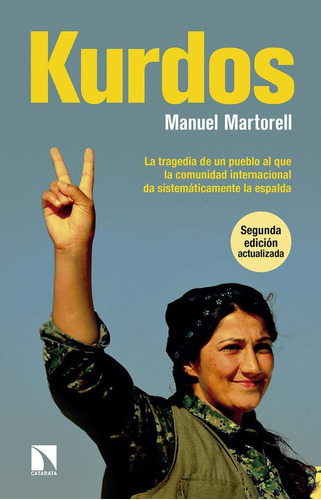 Libro: Kurdos. Martorell (pérez), Manuel. Los Libros De La C