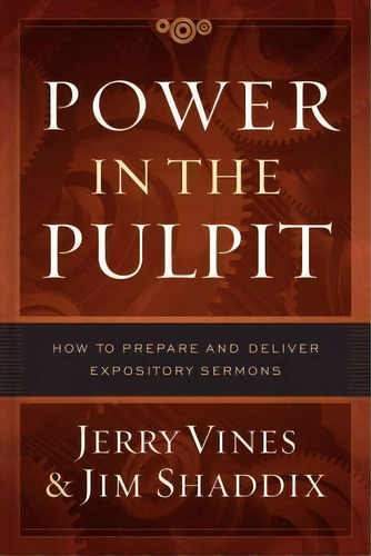 Power In The Pulpit, De Jerry Vines. Editorial Moody Publishers, Tapa Dura En Inglés