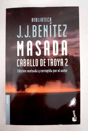 Caballo De Troya 2. Masada Benitez, J.j.