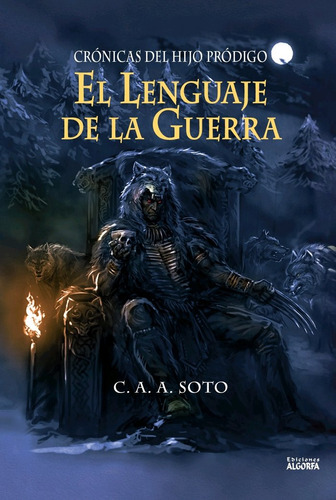 Libro El Lenguaje De La Guerra - , Anã­bal Soto, Ciro Ale...