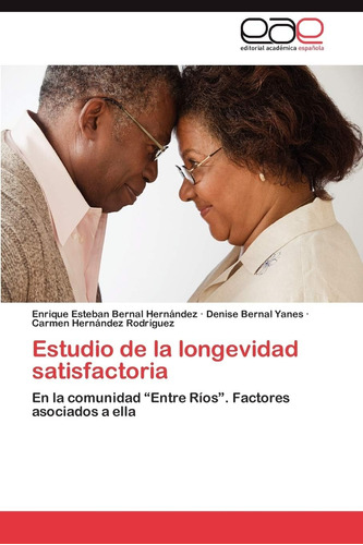 Libro: Estudio De La Longevidad Satisfactoria: En La Comunid