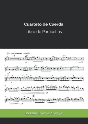 Cuarteto De Cuerda 1: Libro De Particellas -violines 1-2 Vio