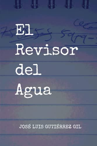 El Revisor Del Agua