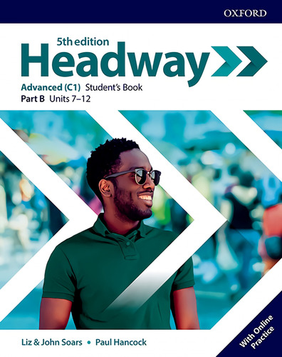 Headway Advanced Split Students B Fifth Edition Soars, Liz &