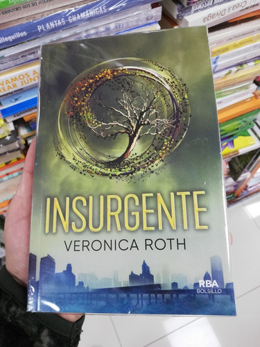 Libro Insurgente - Verónica Roth - Rba Bolsillo 