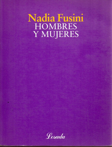 Hombres Y Mujeres - Fusini - Losada