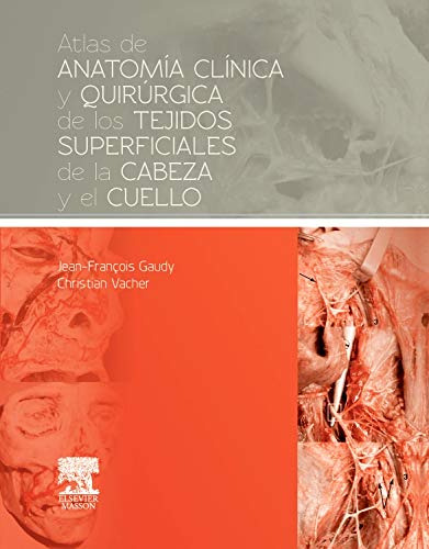 Libro Atlas De Anatomía Clínica Y Quirúrgica De Los Tejidos