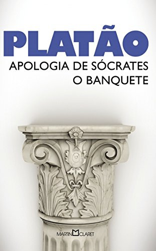 Libro Apologia De Socrates - O Banquete