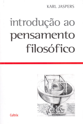 Libro Introducao Ao Pensamento Filosofico De Jaspers Karl C