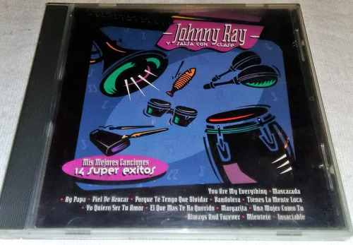 Cd Johnny Ray Y Salsa Con Clase / 14 Super Exitos