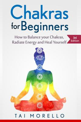 Libro Chakras For Beginners: How To Balance Your Chakras,...