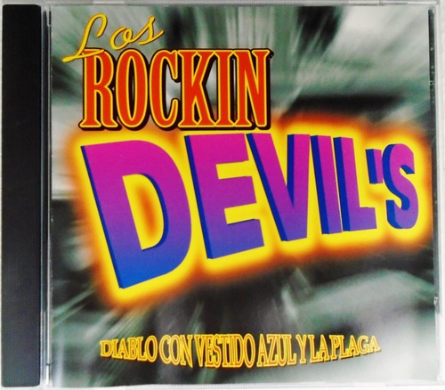 Los Rockin Devil's - Diablo Con Vestido Azul Y La Plaga Cd