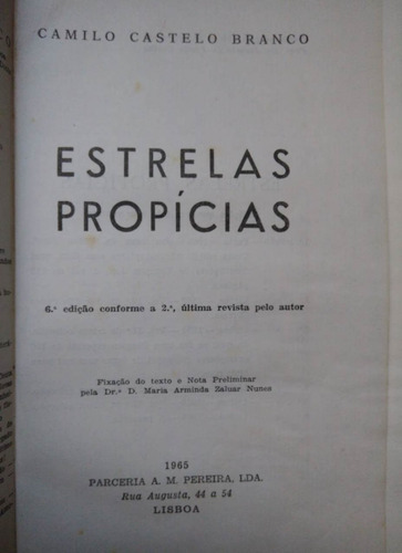 Livro Estrelas Propicias - 6 Edição Camilo Castelo Branco (Usado)