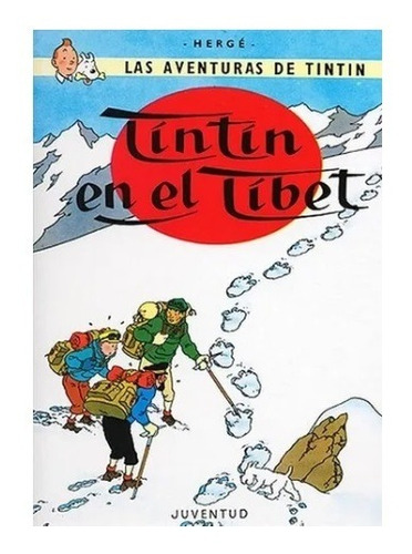 Imagen 1 de 1 de Tintin - Tintin En El Tíbet - Hergé