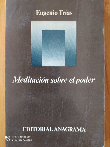 Meditación Sobre El Poder / Eugenio Trias