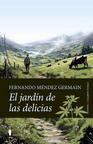 Libro: Jardin De Las Delicias, El. Mendez Germain, Fernando.