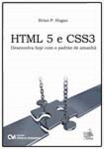 Html5 E Css3 - Desenvolva Hoje C/padrao De Amanha