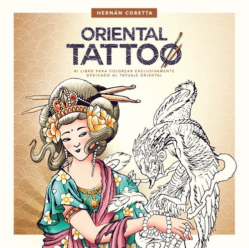 Oriental Tattoo - Libro Para Colorear (tatuajes)