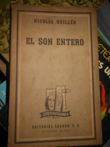 *  Nicolas Guillen  - El Son Entero 