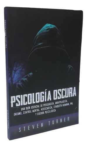 Psicología Oscura / Steven Turner