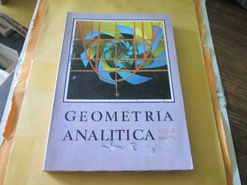 Geometría Analítica, Steen Ballou