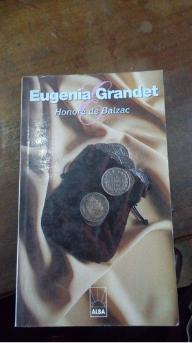Libro Eugenia Grandet   Honoré De Balzac   