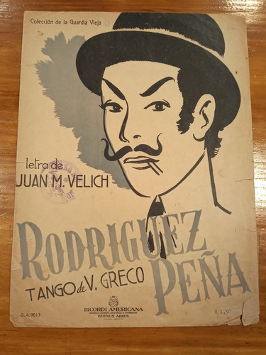 Rodriguez Peña Velich Greco Ricordi Ed Tango Partituras