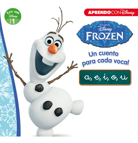 Libro Frozen. Un Cuento Para Cada Vocal: A, E, I, O, U (l...