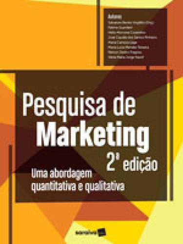 Pesquisa De Marketing, De Virgillito, Salvatore Benito. Editora Saraiva, Capa Mole, Edição 2ª Edição - 2017 Em Português