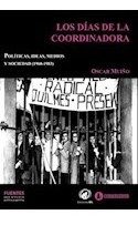 Dias De La Coordindora Politicas Ideas Medios Y Socieda D