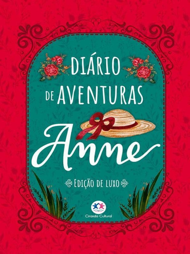 Diário De Aventuras Anne - Edição Luxo, De Cultural, Ciranda. Editora Ciranda Cultural, Capa Mole Em Português