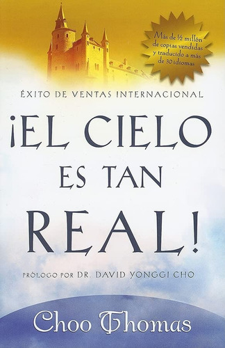 El Cielo Es Tan Real: Cree Que El Cielo Existe Realmente?