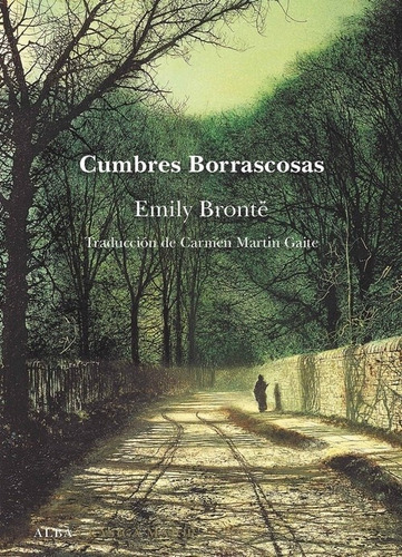 Cumbres Borrascosas (Maior) - Bronte, Emily