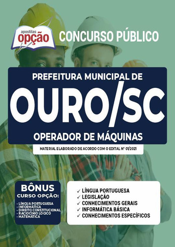 Apostila Concurso Ouro Sc - Operador De Máquinas