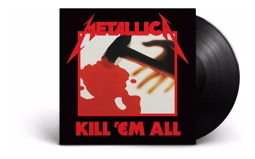  - Kill Em All- producido por Universal Music