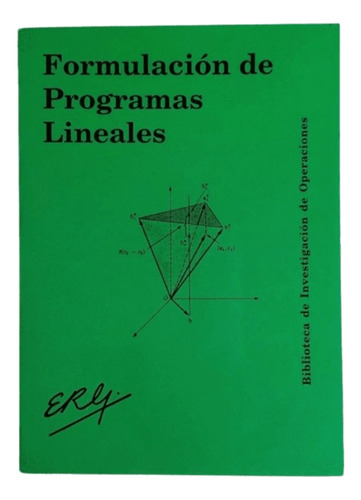 Formulacion De Programas Lineales De Eduardo Raffo Lecca