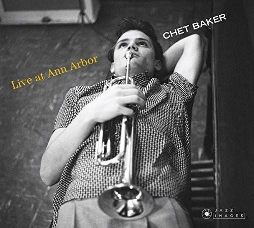 Baker Chet Live At Ann Arbor Bonus Tracks Deluxe Edition Rem