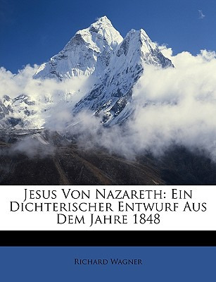 Libro Jesus Von Nazareth: Ein Dichterischer Entwurf Aus D...