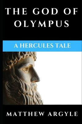Libro The God Of Olympus - Matthew Argyle