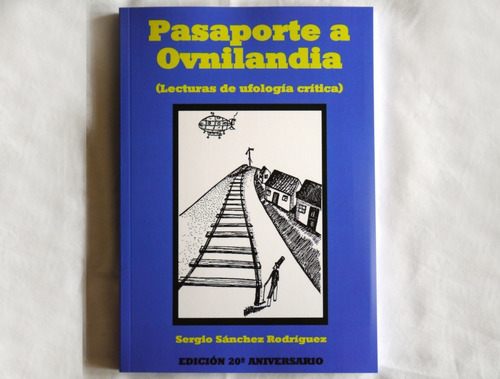Libro De Ovnis Pasaporte A Ovnilandia