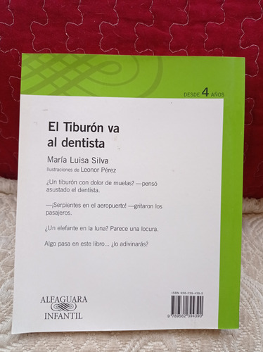 El Tiburón Va Al Dentista - María Luisa Silva - Alfaguara (Usado)